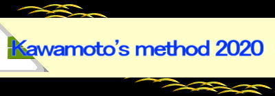 Kawamoto's method 2020